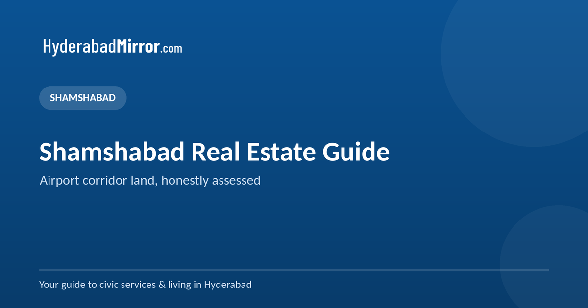 Shamshabad Real estate, plaot, flat price, villa price